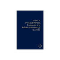 Academic Press Profiles of Drug Substances, Excipients, and Related Methodology - (Profiles of Drug Substances, Excipients and Related Methodol) (Hardcover)