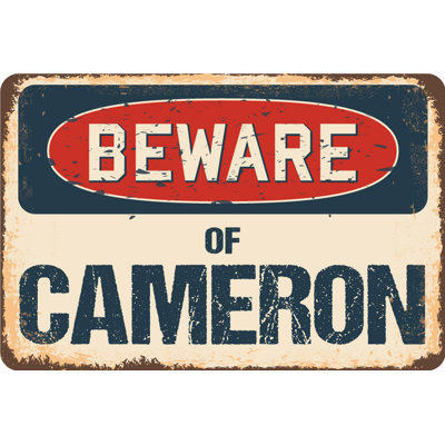 Trinx Biston Beware of Cameron Sign