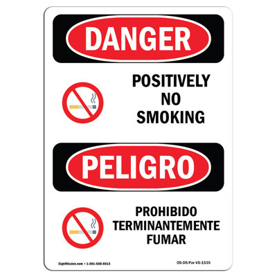 SignMission OSHA Danger Positively on Smoking with Symboll Sign