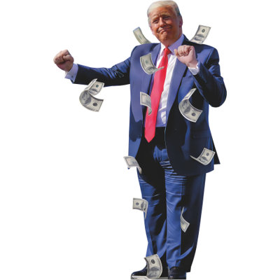 Wet Paint Printing H38292 President Donald Trump Money Dollar Tariff Economic Growth Cardboard Cutout Standee Standup