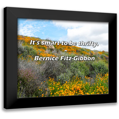 Latitude Run® Bernice Fitz-Gibbon Quote: It’s smart to be thrifty.