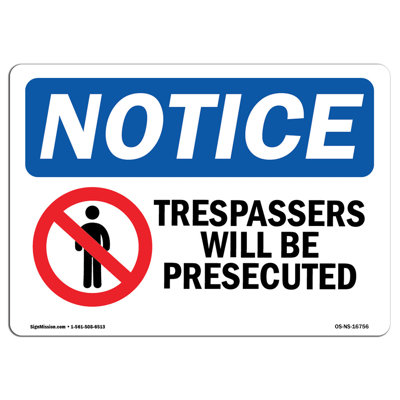 SignMission Trespassers Will Be Prosecuted with Symbol Sign