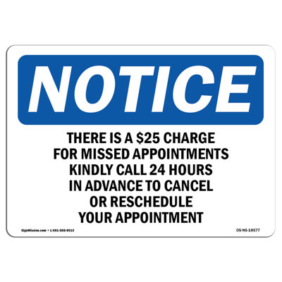 SignMission Notice - There Is a $25 Charge for Missed Sign