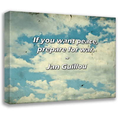 Trinx Jan Guillou Quote: If you want peace, prepare for war.