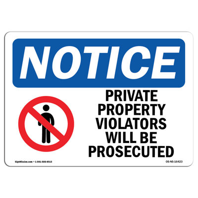 SignMission Private Property Violators Prosecuted Aluminum Sign 12 x 18