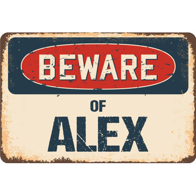 Trinx Gwylan Beware of Alex Sign