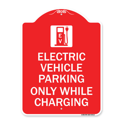 Signmission Designer Series Sign - Electric Vehicle Parking, Only While Charging With Graphic/24113