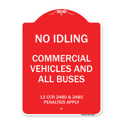 Signmission Designer Series Sign - No Idling, Commercial Vehicles And All Buses, 13 CCR 2480 And 2485 Penalties Apply/23845