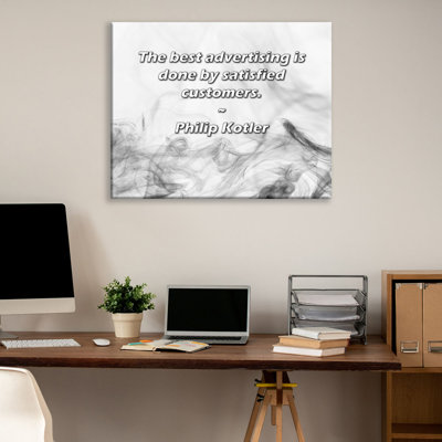 Astoria Grand Gallery Wrapped Canvas By Philip Kotler: "The best advertising is done by satisfied cus