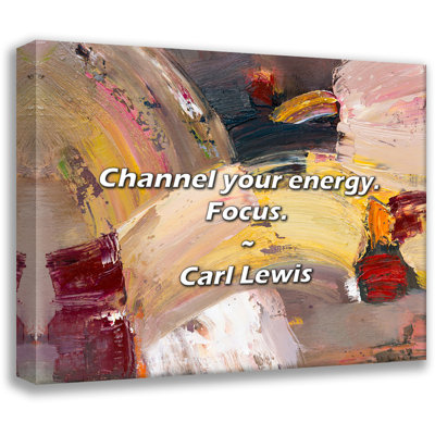 Trinx Carl Lewis Quote: Channel your energy. Focus.