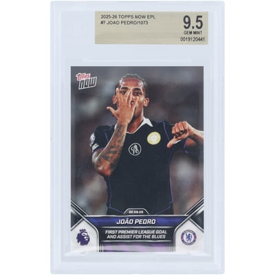 João Pedro Chelsea 2025-26 Topps Now First Premier League Goal and Assist for the Blues #7 BGS Authenticated 9.5 Card