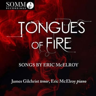 MCELROY / GILCHRIST James Gilchrist - Tongues of Fire - Music & Performance - CD