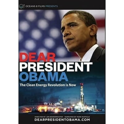 Dear President Obama: The Clean Energy Revolution Is Now (DVD) Green Planet Films Documentary