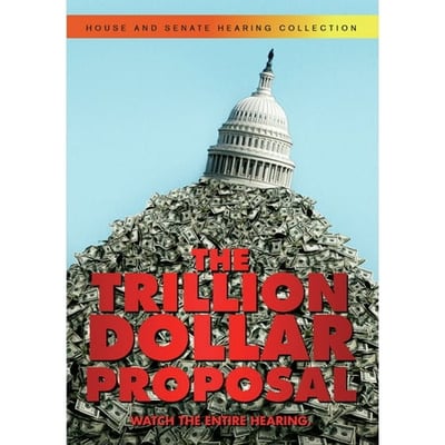 The Trillion Dollar Proposal