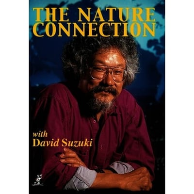 Janson Media Nature Connection With David Suzuki