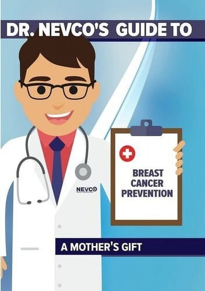 Dr. Nevco's Guide to Breast Cancer Prevention: A Mother's Gift (DVD)