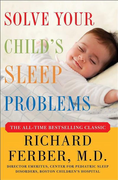 Solve Your Child's Sleep Problems: New, Revised, and Expanded Edition, (Paperback)